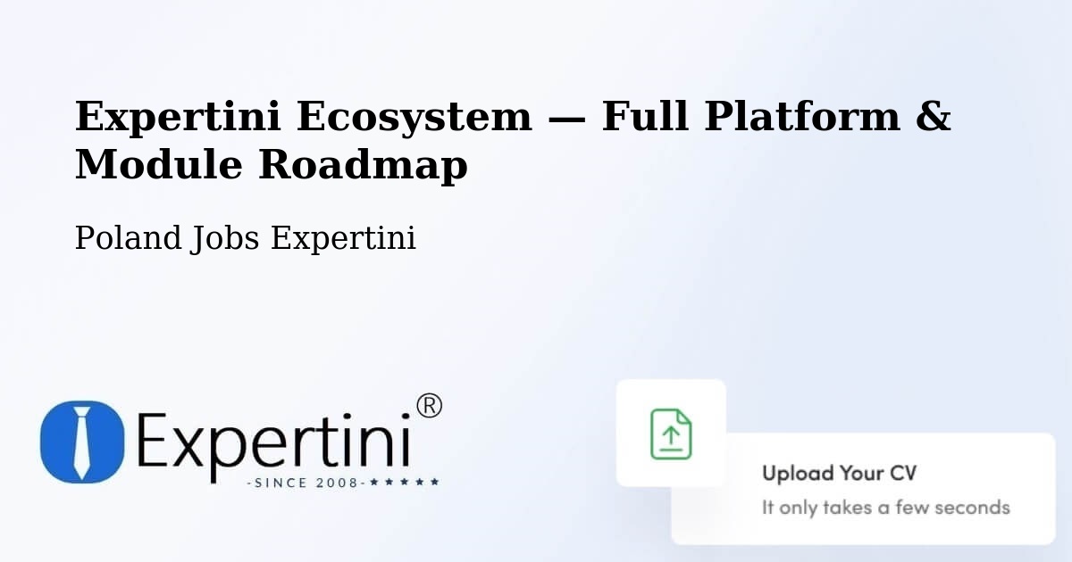 Expertini Ecosystem — Full Platform & Module Roadmap – Rybnik